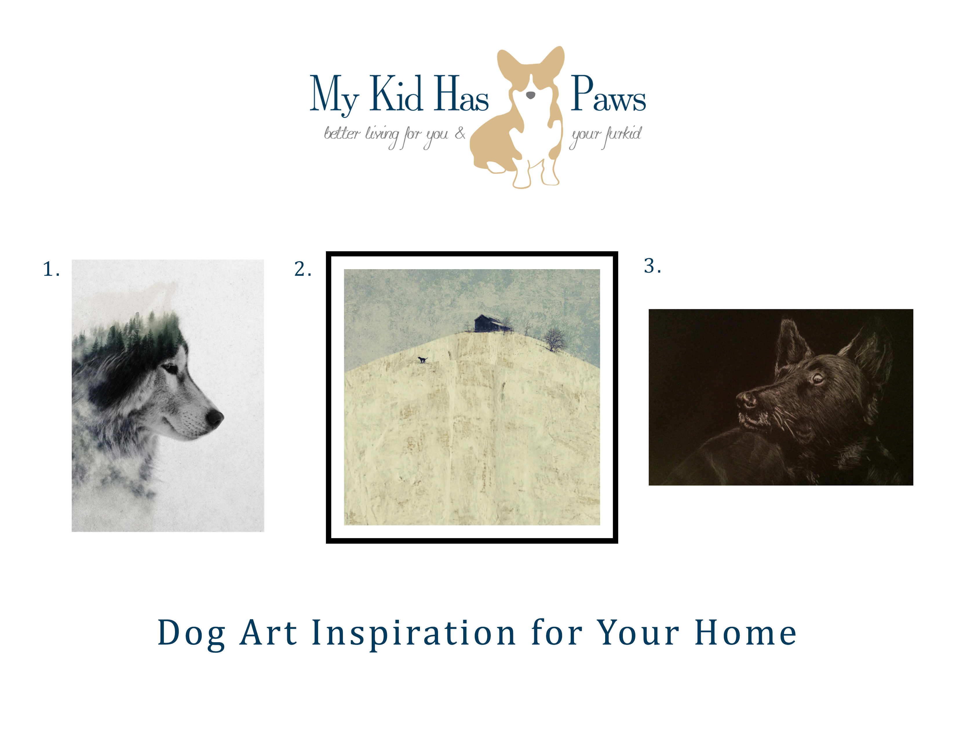Dog Inspired Art for Your Home